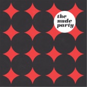 The Nude Party - Life's a Joke