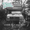 Come Out and Play - Single