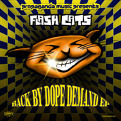 Back By Dope Demand - Flash Cats