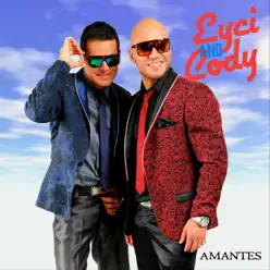 Amantes - Eyci and Cody