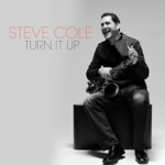 Steve Cole - Turn It Up!