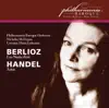 Berlioz: Les nuits d'été, Op. 7 - Handel: Arias (Live) album lyrics, reviews, download
