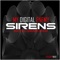 Sirens (Matteo DiMarr Remix) - My Digital Enemy lyrics