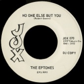 The Eptones - No One Else But You