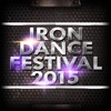 Iron Dance Festival 2015