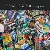 Sam Bush - Play By Your Own Rules