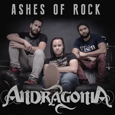 Ashes of Rock - Single - Andragonia