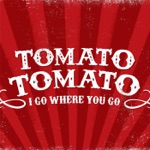 Tomato Tomato - Peg Leg Joe