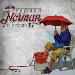 Hoy Mejor Que Ayer - La Alfombra de Norman