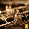 Classical Selection - Carl Maria von Weber: Clarinet Concerto No. 1 & Bassoon Concerto album lyrics, reviews, download