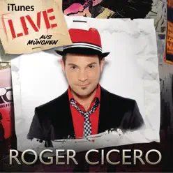 iTunes Live aus München - EP - Roger Cicero