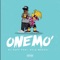 One Mo' (feat. Kyle Massey) - DJ Rupp lyrics
