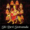 Sri Devi Stotramala album lyrics, reviews, download