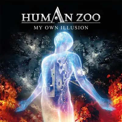 My Own Illusion - Single - Human Zoo