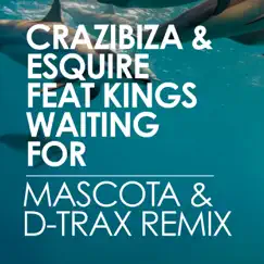 Waiting For - Single by Crazibiza & Esquire album reviews, ratings, credits