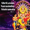 Shri Laxmi Narasimha Stotramala, Vol. 1 album lyrics, reviews, download