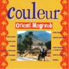 Couleur Orient - Maghreb artwork