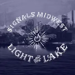 Light On the Lake by Signals Midwest album reviews, ratings, credits