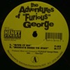 Furious George - Music's Here To Stay