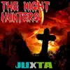 The Night Hunters (feat. Biggami) - Single album lyrics, reviews, download