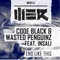 End Like This (feat. Insali) - Code Black & Wasted Penguinz lyrics