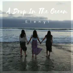 A Drop in the Ocean - Single by Elenyi album reviews, ratings, credits