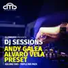 Stream & download Clubmixed Presents DJ Sessions, Vol. 2: Triple Mix Pack - Andy Galea, Alvaro Vela, Preset