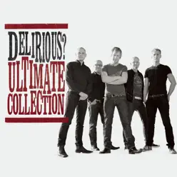 Ultimate Collection - Delirious?