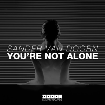 You're Not Alone (Extended Mix)