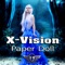 Paper Doll (7even GR Remix) - X-Vision lyrics