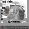 Spiritual Life (feat. Rich Medina)