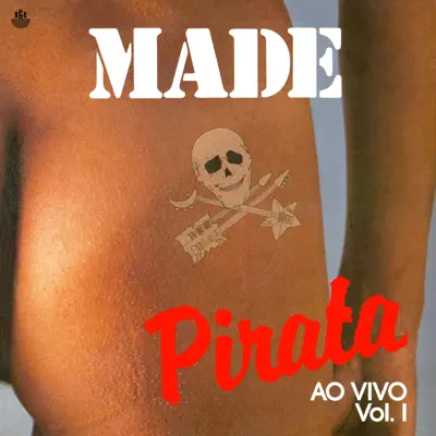 Pirata, Vol. 1 (Ao Vivo) - Made In Brazil
