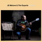JD Malone & The Experts - Fortunate Son