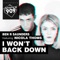 I Won't Back Down (feat. Nicola Thoms) - Ben R Saunders lyrics