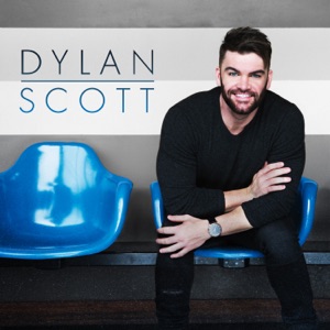 Dylan Scott - My Girl - 排舞 音樂