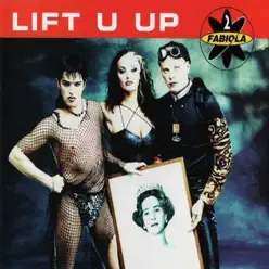 Lift U Up - Single - 2 Fabiola