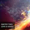 Stream & download Love is saxxx - Single