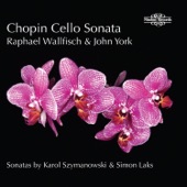 Chopin, Laks & Szymanowski: Cello Sonatas artwork