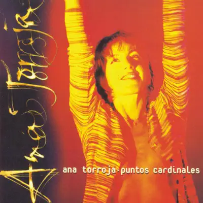 Puntos Cardinales - Ana Torroja