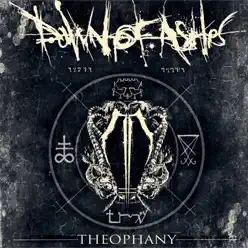 Theophany - Dawn Of Ashes