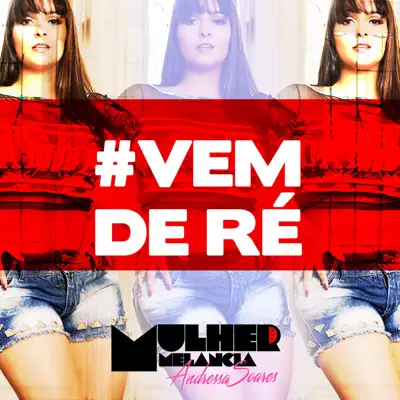 #Vem de Ré - Single - Mulher Melancia