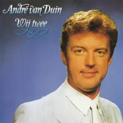 Wij twee - Andre van Duin