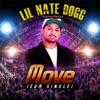 Lil Nate Dogg - Move