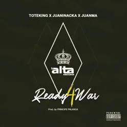 Ready 4 War - Single - La Alta Escuela