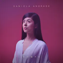 Shore - EP - Daniela Andrade