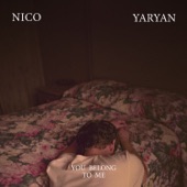 Nico Yaryan - You Belong to Me - Radio Mix