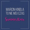 To nie mój czas (Summer Remix ) - Single