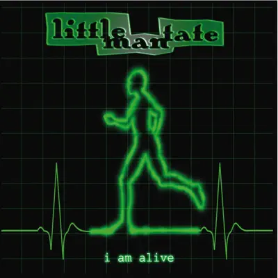 I Am Alive - Single - Little Man Tate