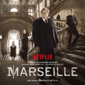 Marseille (A Netflix Original Series Soundtrack) artwork