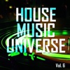House Music Universe, Vol. 6